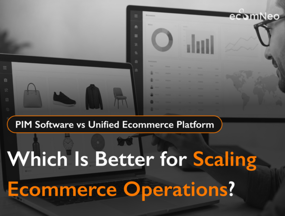 blog-scaling-ecommerce PIM software vs unified ecommerce platform